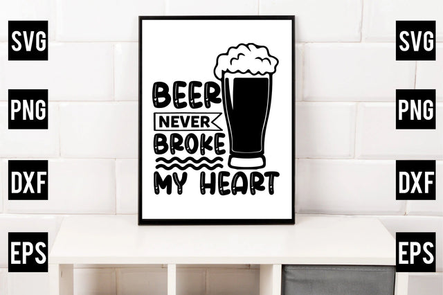 beer never broke my heart SVG Rupkotha 