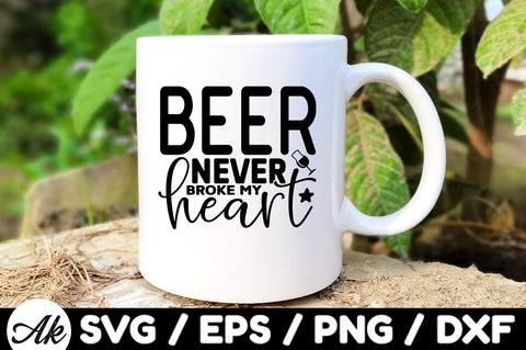 Beer never broke my heart svg SVG akazaddesign 