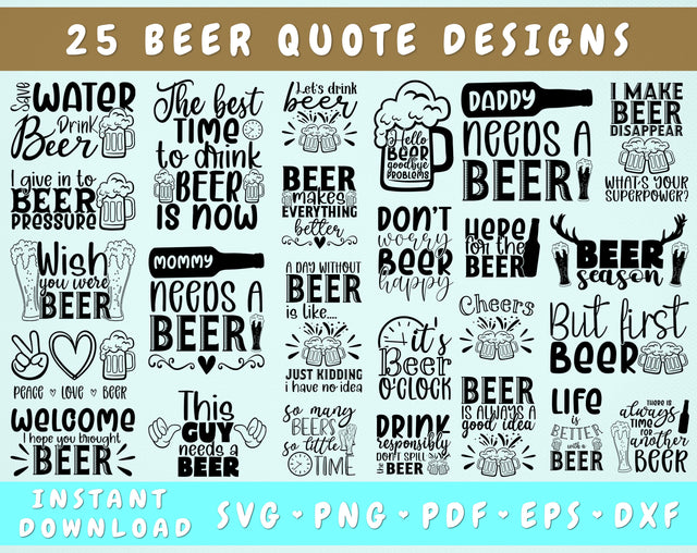 Beer Quote SVG Bundle - 25 Designs, Beer Sayings SVG, Beer SVG Cut Files for Cricut & Silhouette SVG HappyDesignStudio 