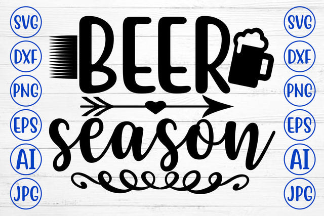 BEER SEASON SVG Cut File SVG Syaman 