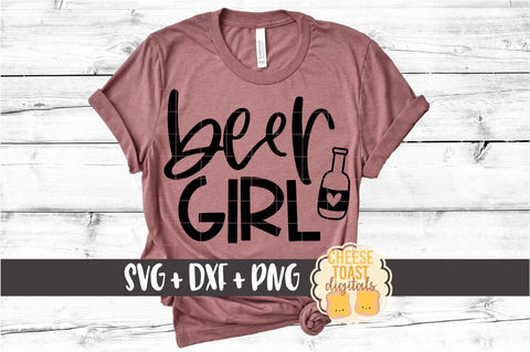 Beer SVG | Beer Girl SVG Cheese Toast Digitals 