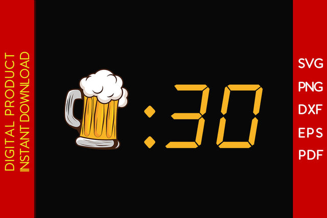 Beer Thirty Beer SVG PNG PDF Cut File SVG Creativedesigntee 