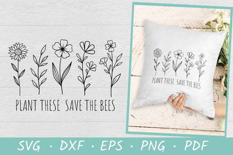 Bees SVG | Plant these save the bees SVG | Wildflower SVG SVG Irina Ostapenko 