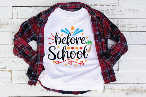 Before School SVG SVG Creativeart88 