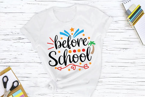 Before School SVG SVG Creativeart88 