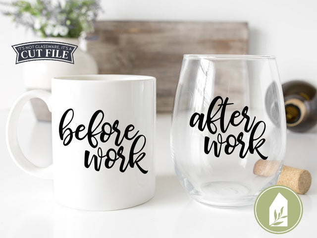 Before Work After Work SVG | Coffee Mug SVG | Wine Glass SVG SVG LilleJuniper 