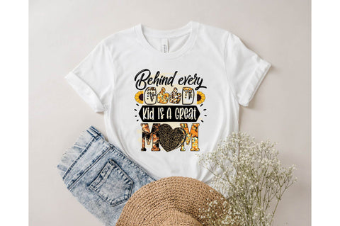 Behind every good kid is a great mom Sublimation designartist 