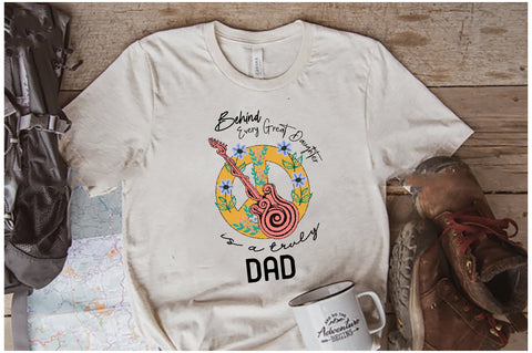 Behind Every Great Daughter is a Dad Sublimation Sublimation Jagonath Roy 