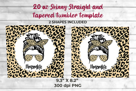 Beige Leopard momlife 20 oz Skinny Tumbler Wrap Sublimation Design Sublimation Sublimatiz Designs 