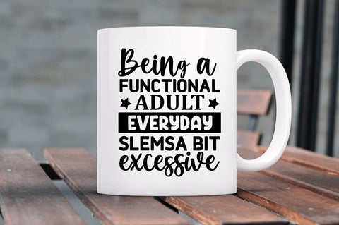 Being a functional adult every SVG SVG Regulrcrative 