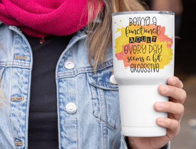 Being a Functional Adult- Sarcastic Quotes Sublimation Design Sublimation So Fontsy Design Shop 