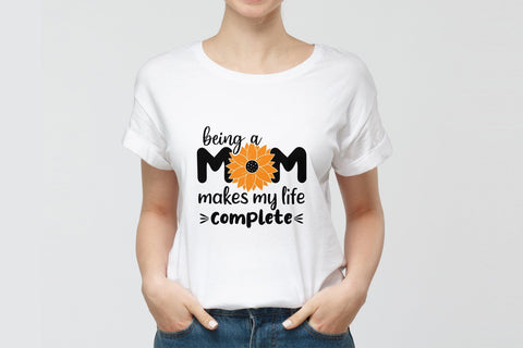 Being a mom makes my life complete svg, Mother's Day svg SVG SmmrDesign 
