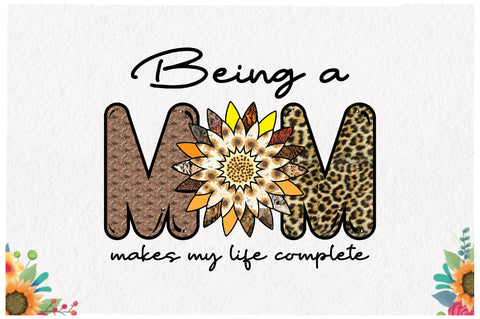 Being a Mom Sublimation SVG Jagonath Roy 