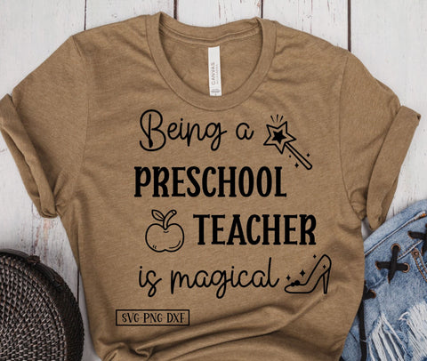 Being a Preschool Teacher is Magical SVG Calico Creations Svg 