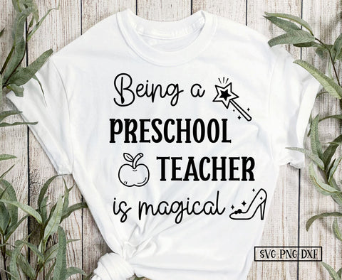 Being a Preschool Teacher is Magical SVG Calico Creations Svg 