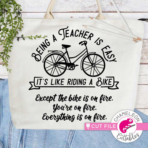 Being a teacher is easy It's like riding a bike - Funny teacher appreciation gift SVG for Shirt SVG Chameleon Cuttables 