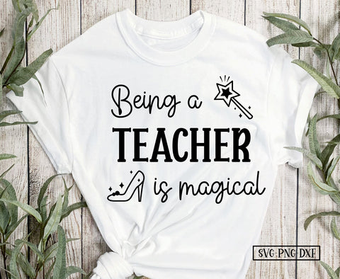 Being a Teacher is Magical SVG Calico Creations Svg 