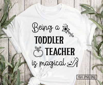 Being a Toddler Teacher is Magical SVG Calico Creations Svg 
