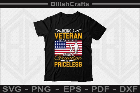 Being A Veteran Is An Honor Being A Grandpa Is Priceless SVG File SVG BillahCrafts 