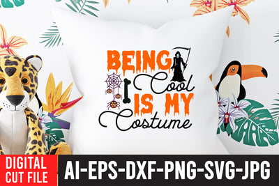 Being Cool is My Costume SVG Design SVG BlackCatsMedia 