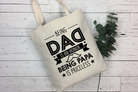 Being Dad is an Honor Being Papa is Priceless SVG SVG CraftLabSVG 