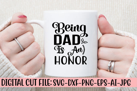 Being Dad Is An Honor Svg SVG Syaman 
