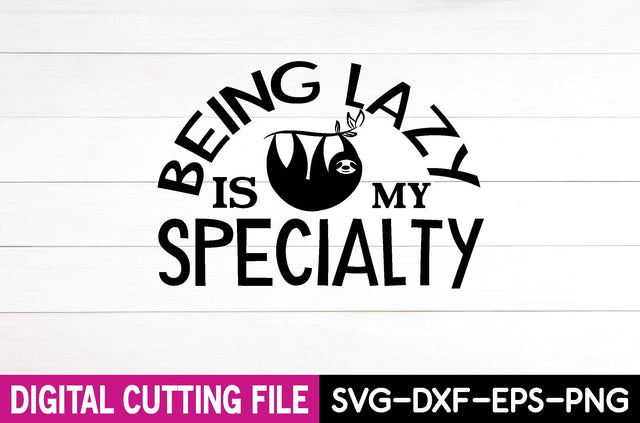 being lazy is my specialty SVG md faruk hossain 