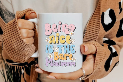 Being Nice is the Bare Minimum Sublimation Sublimation Jagonath Roy 