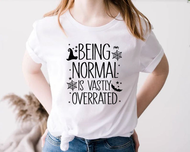 Being Normal is Vastly Overrated graphic T-Shirt Halloweentown PNG , Halloween Png Files, Instant Download Sublimation iStyleDesign 