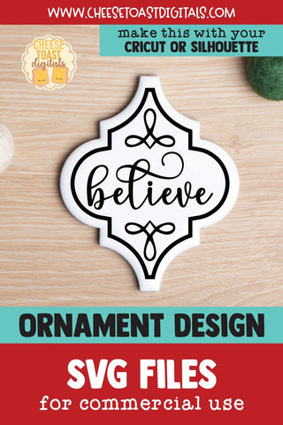 Believe | Arabesque Tile Ornament SVG SVG Cheese Toast Digitals 
