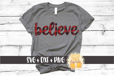 Believe - Buffalo Plaid Christmas SVG PNG DXF Cut Files SVG Cheese Toast Digitals 