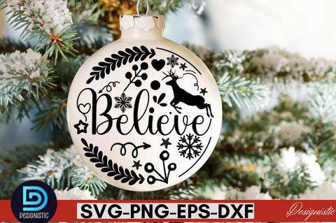 Believe ,Christmas Round Sign SVG Design SVG DESIGNISTIC 