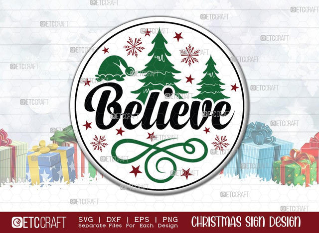 Believe Christmas Sign SVG Cut File | Believe Sign Svg | Porch Sign Svg | Round Wood Sign Svg | Christmas Door Sign | Farmhouse Sign Svg | Christmas Sign Svg | Christmas Wood Sign Design SVG ETC Craft 