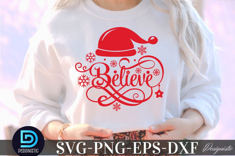 Believe, Christmas SVG SVG DESIGNISTIC 