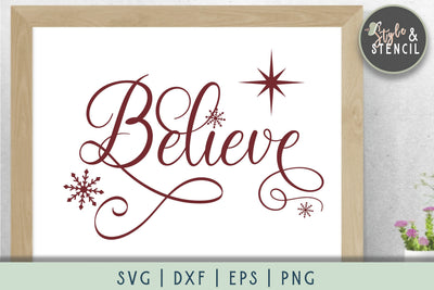 Believe Christmas SVG SVG Style and Stencil 