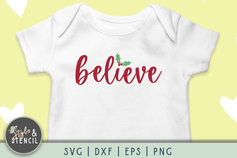 Believe Christmas SVG SVG Style and Stencil 