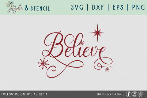 Believe Christmas SVG SVG Style and Stencil 