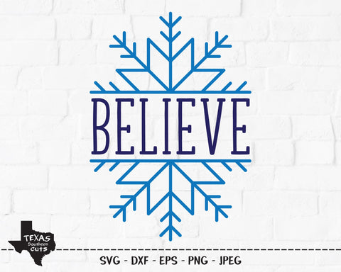 Believe | Christmas SVG SVG Texas Southern Cuts 