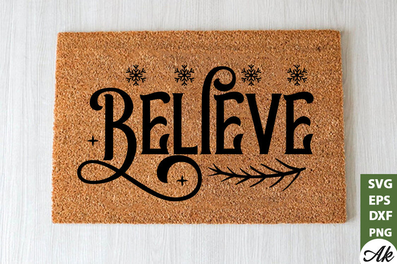 Believe Doormat SVG SVG akazaddesign 