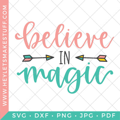 Believe in Magic SVG Hey Let's Make Stuff 