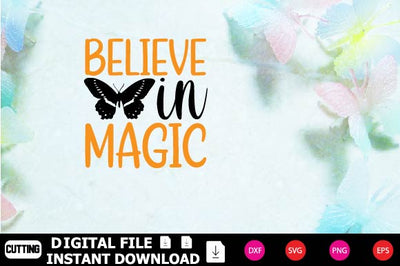 Believe In Magic SVG Shahin alam 