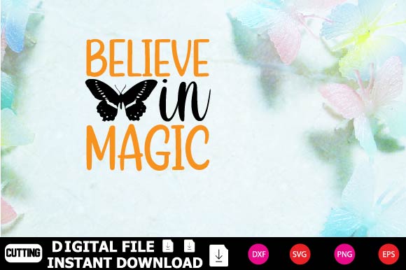 Believe In Magic SVG Shahin alam 