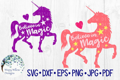 Believe In Magic Unicorn SVG Wispy Willow Designs 