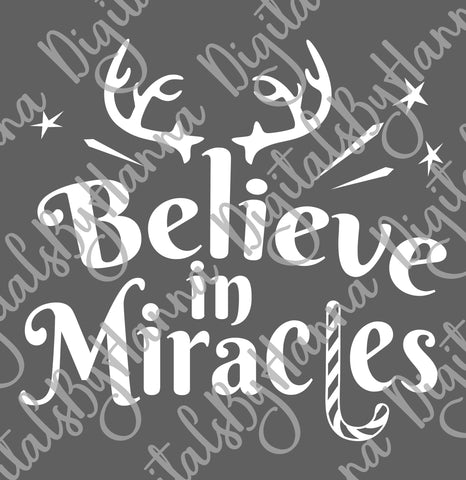 Believe in Miracles Christmas Clipart Print & Cut SVG Digitals by Hanna 