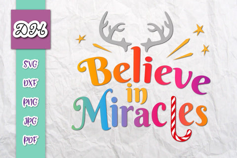 Believe in Miracles Christmas Clipart Print & Cut SVG Digitals by Hanna 