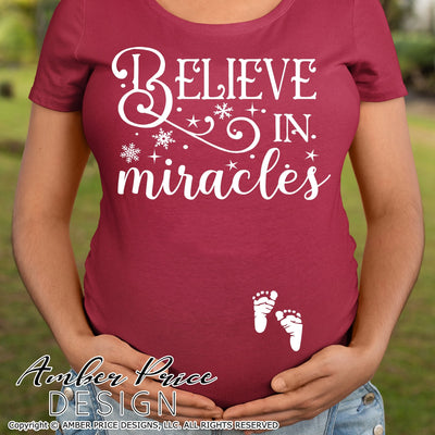 Believe in Miracles SVG | Christmas Pregnancy Reveal SVG PNG DXF | Winter Maternity SVG for Christmas | IVF & Infertility SVGs SVG Amber Price Design 