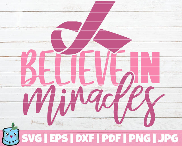 Believe In Miracles SVG MintyMarshmallows 