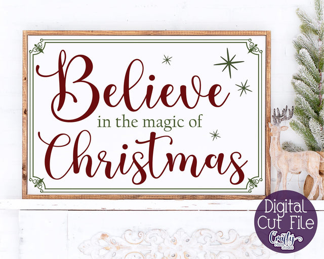Believe In The Magic Christmas, Christmas Svg, Farmhouse Svg SVG Crafty Mama Studios 
