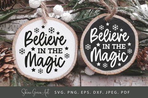 Believe in the Magic | Christmas Ornament SVG SVG Shine Green Art 