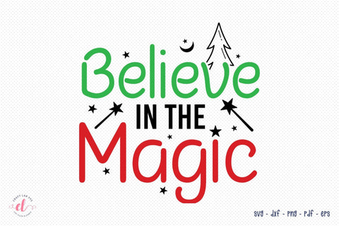 Believe in the Magic - Christmas SVG SVG CraftLabSVG 